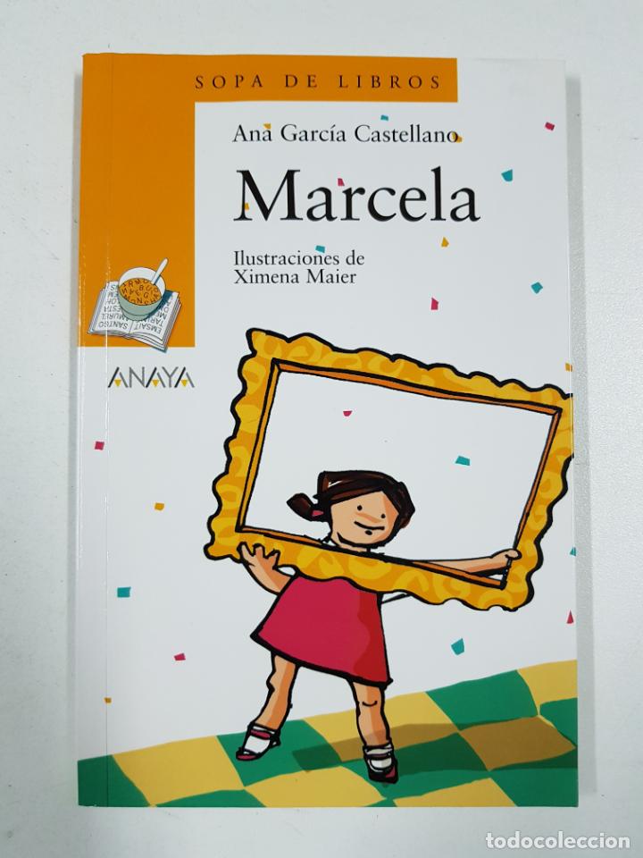 Libros: Marcela (Sopa De Libros) / Ana Garcia Castellano - Foto 1