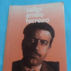 Libros: CELSO EMILIO FERREIRO, DIA DAS LETRAS GALEGAS 1989. Lote 149906194