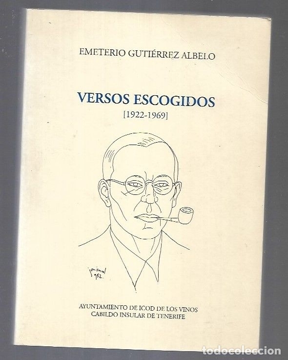 Libros: VERSOS ESCOGIDOS (1922-1969) - GUTIERREZ ALBELO, EMETERIO - Foto 2