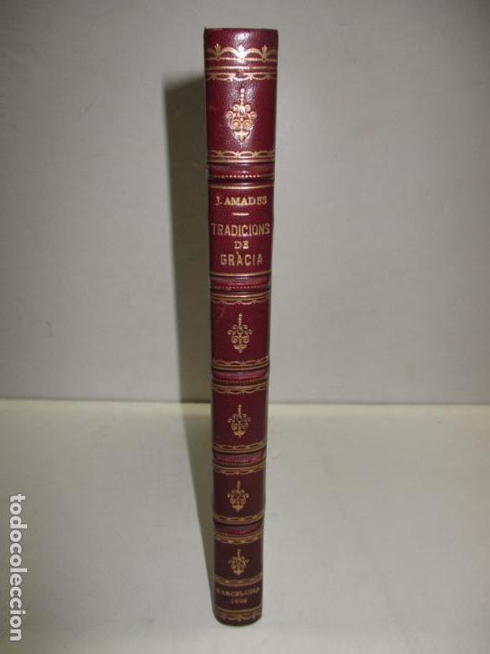 Libros: TRADICIONS DE GR&Agrave;CIA. - AMADES, Joan. 1950. - Foto 2