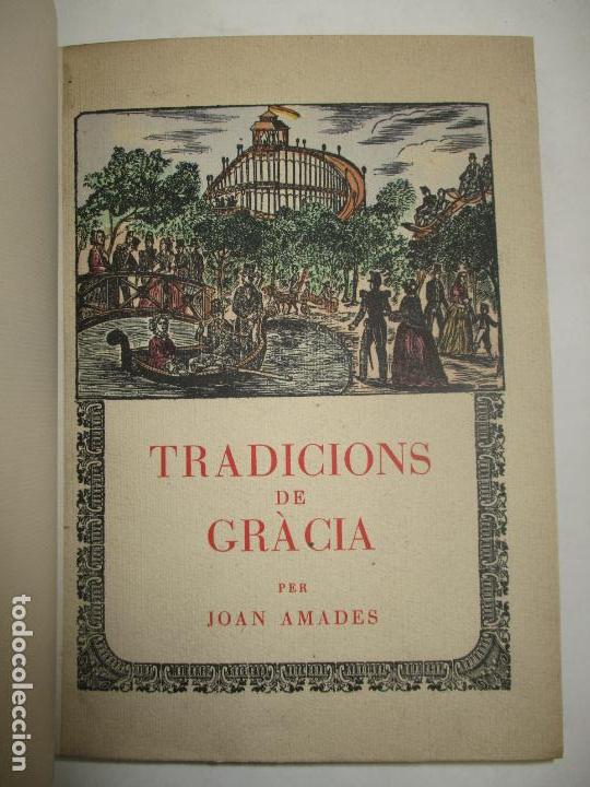 Libros: TRADICIONS DE GR&Agrave;CIA. - AMADES, Joan. 1950. - Foto 1