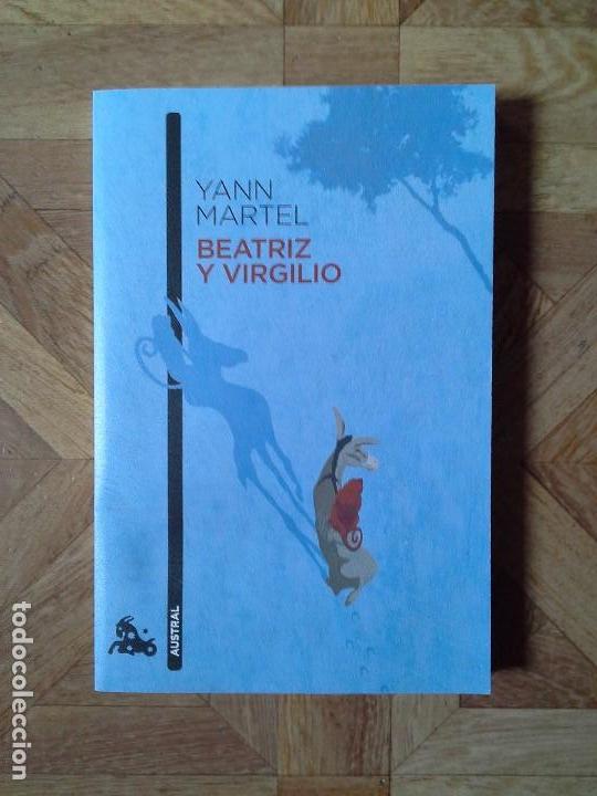 Libros: YANN MARTEL - BEATRIZ Y VIRGILIO - Foto 1