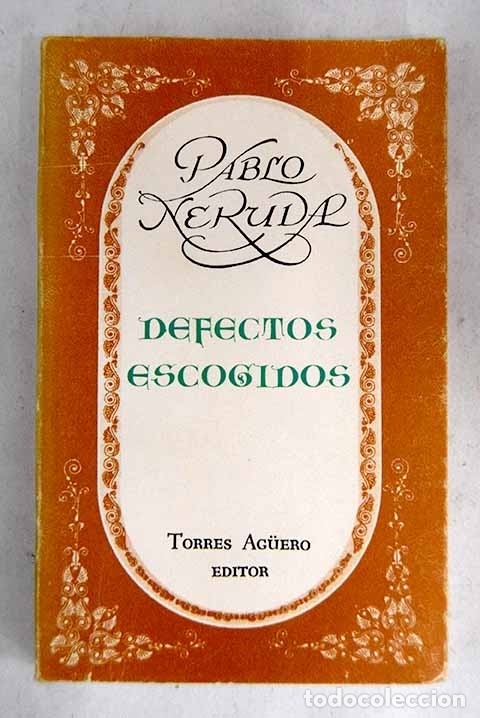 Libros: Defectos escogidos: Neruda, Pablo.- Neruda, Pablo - Foto 1