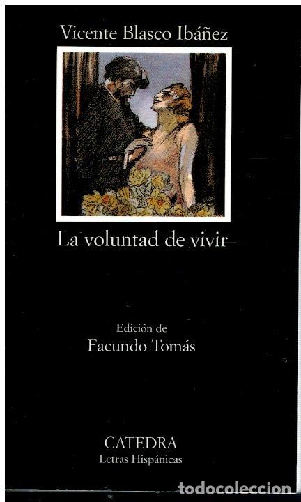 Libros: LA VOLUNTAD DE VIVIR. Edici&oacute;n de Facundo Tom&aacute;s. - Foto 1