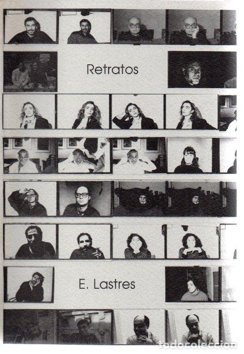 Libros: E. LASTRES. RETRATOS. - CATALOGO. - Foto 1