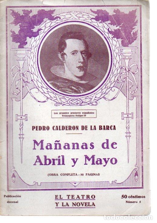 Libros: MA&Ntilde;ANAS DE ABRIL Y MAYO. - CALDERON DE LA BARCA, Pedro. - Foto 1