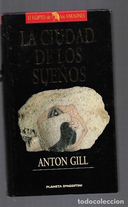 Libros: CIUDAD DE LOS SUE&Ntilde;OS - LA - GILL, ANTON - Foto 6