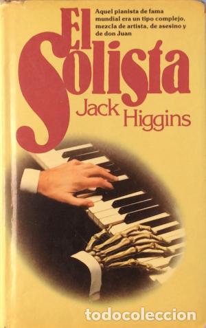 Libros: EL SOLISTA - Higgins,Jack - Foto 1
