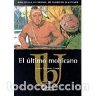 Libros: EL &Uacute;LTIMO MOHICANO - Cooper,James Fenimore - Foto 1