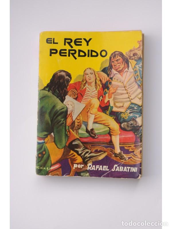 Libros: El Rey perdido - SABATINI, Rafael - Foto 1