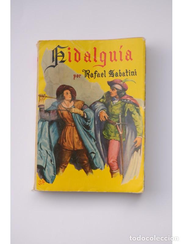 Libros: Hidalgu&iacute;a - SABATINI, Rafael - Foto 1