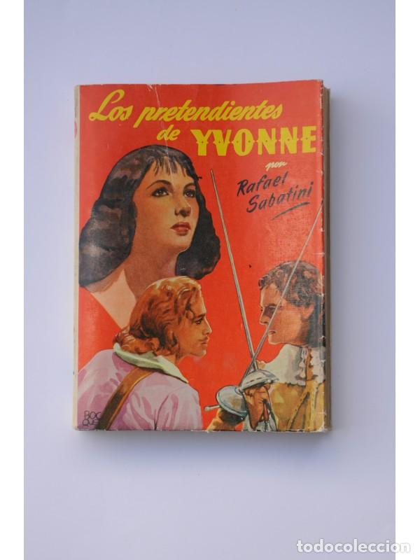 Libros: Los pretendientes de Yvonne - SABATINI, Rafael - Foto 1