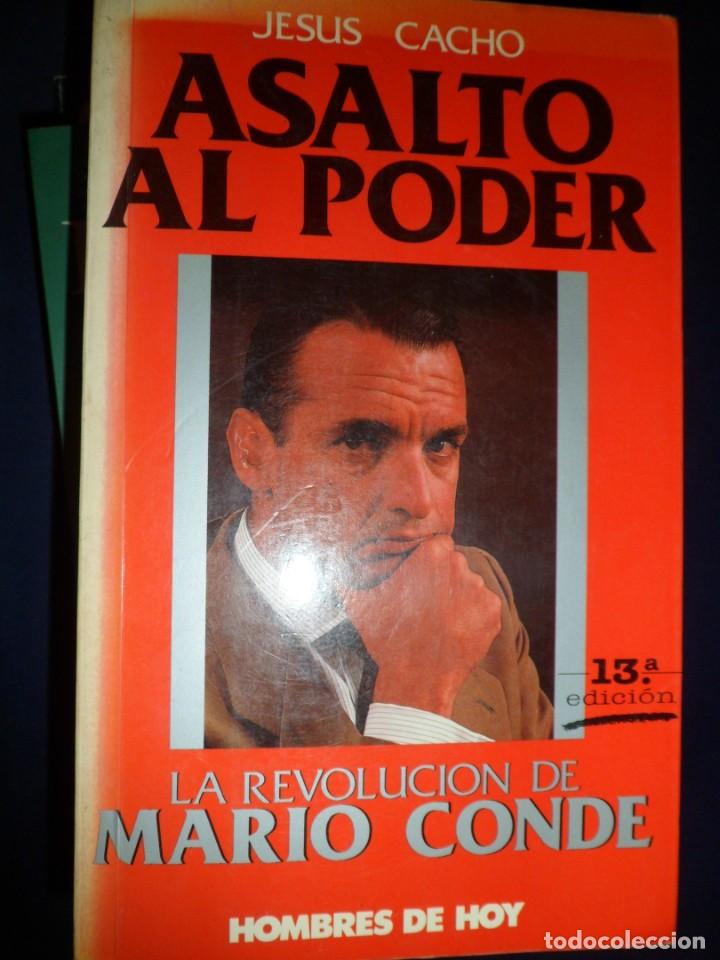 Libros: ASALTO AL PODER. LA REVOLUCI&Oacute;N DE MARIO CONDE. JES&Uacute;S CACHO - Foto 1