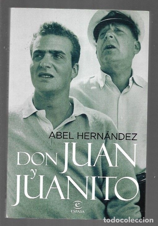 Libros: DON JUAN Y JUANITO - HERNANDEZ, ABEL - Foto 1