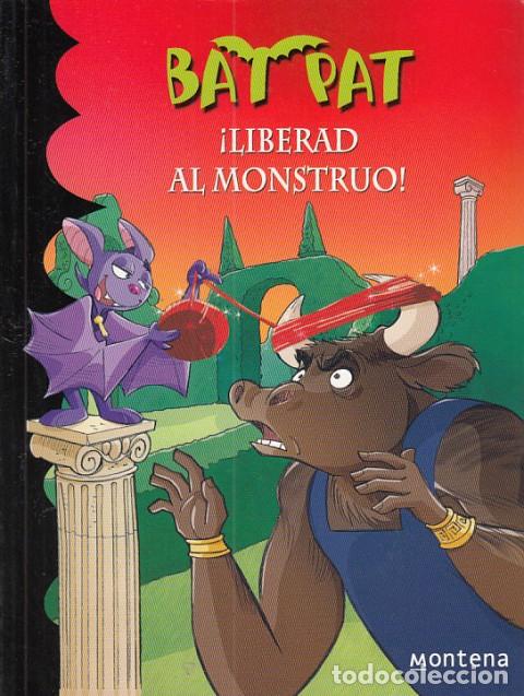 Libros: LIBERAD AL MONSTRUO. BAT PAT N&ordm;28 - PANAVELLO, ROBERTO (TEXTOS) - Foto 1