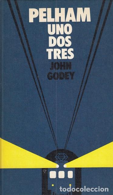Libros: PELHAM UNO DOS TRES - GODEY, JOHN - Foto 1