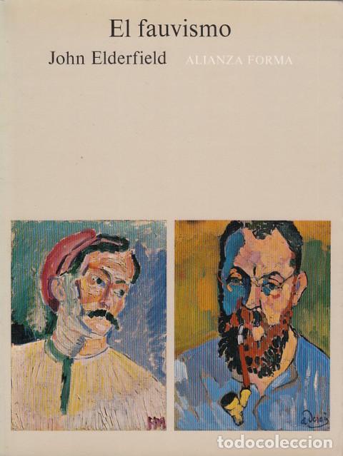 Libros: EL FAUVISMO - ELDERFIELD, JOHN - Foto 1