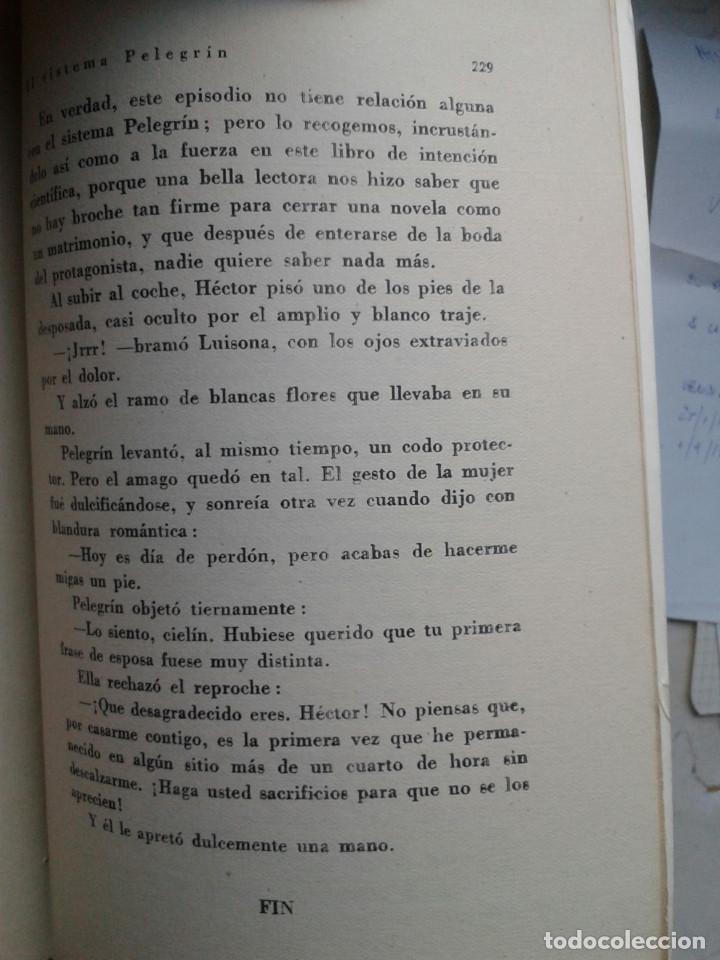 Libros: EL SISTEMA PELEGRIN. W. FERNANDEZ FLOREZ - Foto 5
