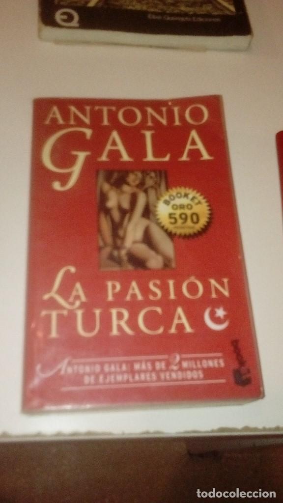 Libros: G-CAR69C LIBRO ANTONIO GALA LA PASION TURCA - Foto 1