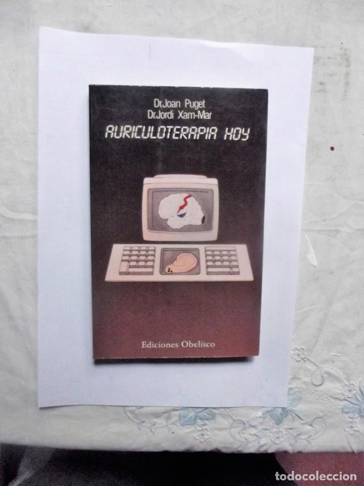 B&uuml;cher: AURICULOTERAPIA HOY DE DR. JOAN PUGET Y DR. JORDI XAM - MAR