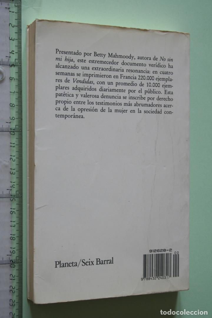 Libros: VENDIDAS *** LIBRO NOVELA ***  Editorial SEIX BARRAL / PLANETA (1993) - Foto 2