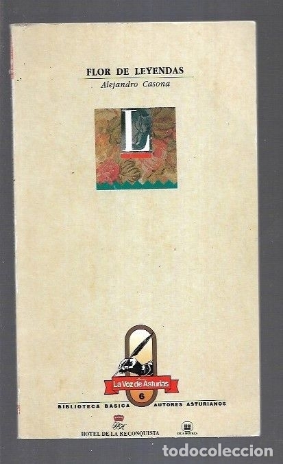 Libros: FLOR DE LEYENDAS - CASONA, ALEJANDRO - Foto 2