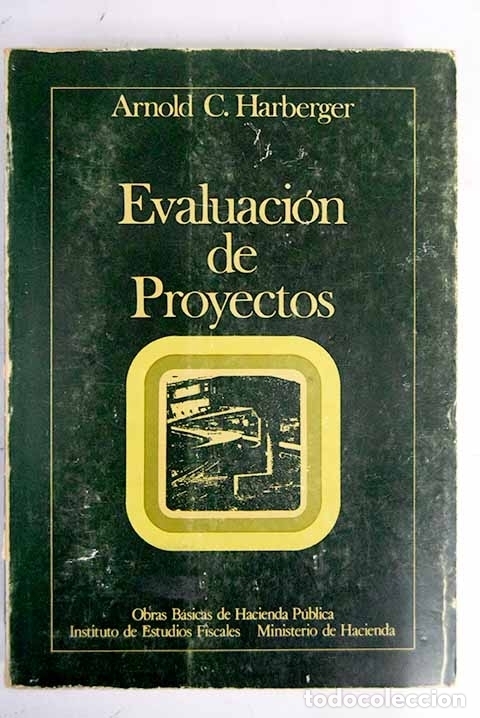 Libros: Evaluaci&oacute;n de proyectos.- Harberger, Arnold C. - Foto 1