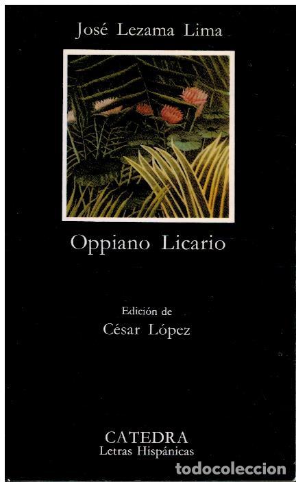 Libros: OPPIANO LICARIO. Edici&oacute;n de C&eacute;sar L&oacute;pez. - Foto 1