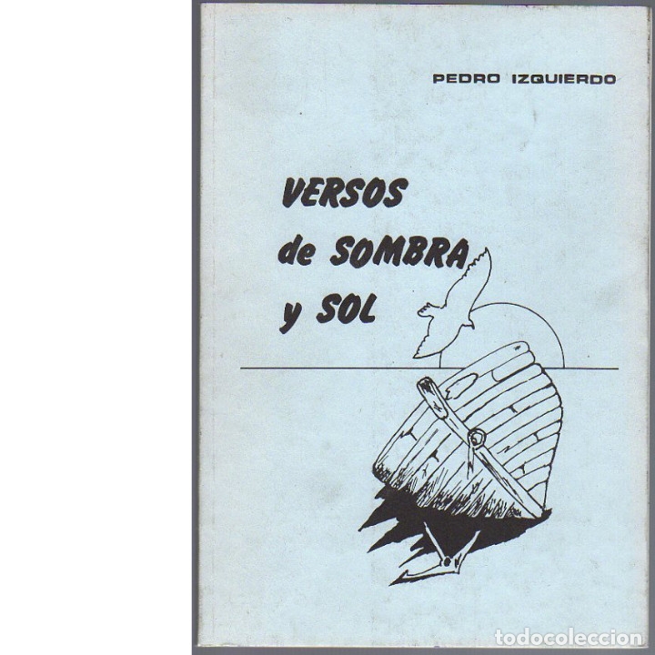 Libros: Versos de Sombra y Sol. Pedro Alejandrino Izquierdo