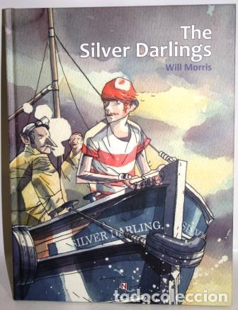Libros: THE SILVER DARLINGS - MORRIS, Will - Foto 1