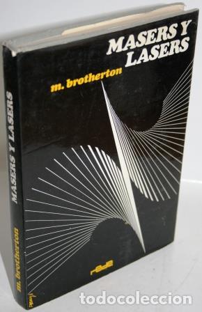 Libros: MASERS Y LASERS - BROTHERTON, M. - Foto 1