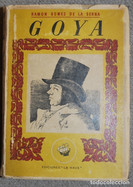 Libros: GOYA - GOMEZ DE LA SERNA, Ram&oacute;n - Foto 1