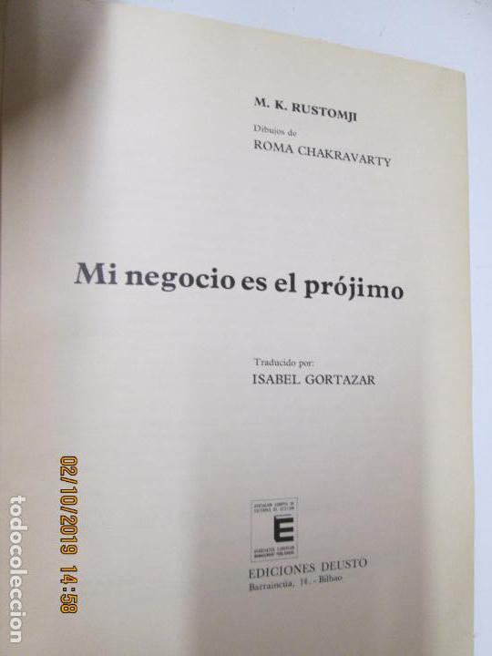 Libros: MI NEGOCIO ES EL PROJIMO , M K RUSTOMJI - DEUSTO 1971 - Foto 2