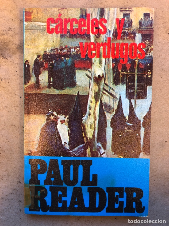Libros: CARCELES Y VERDUGOS. PAUL READER. EDICIONES PICAZO 1974. - Foto 1
