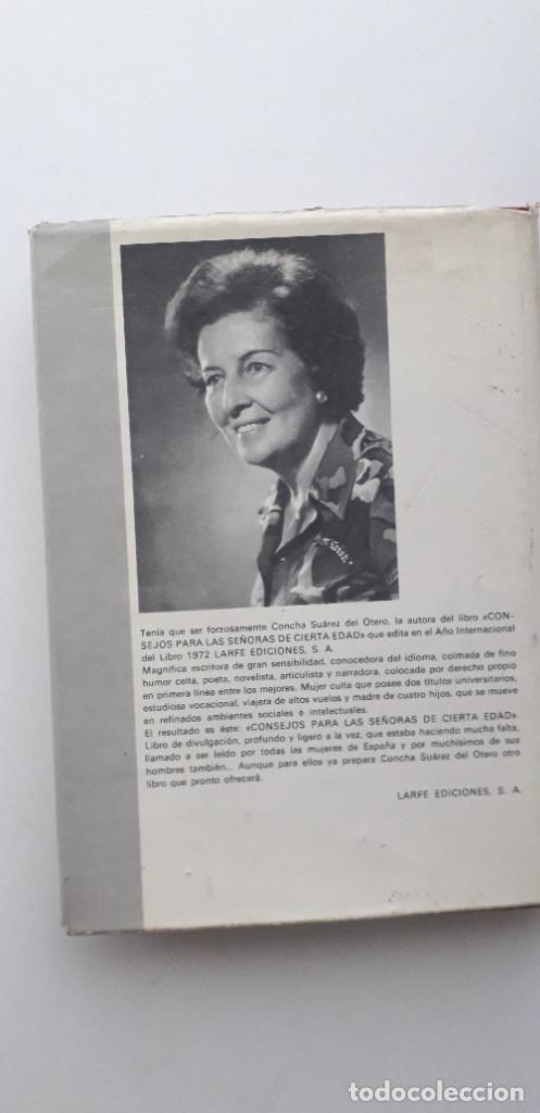 Libros: CONSEJOS PARA LAS SE&Ntilde;ORAS DE CIERTA EDAD - CONCHA SUAREZ DEL OTERO - Foto 2