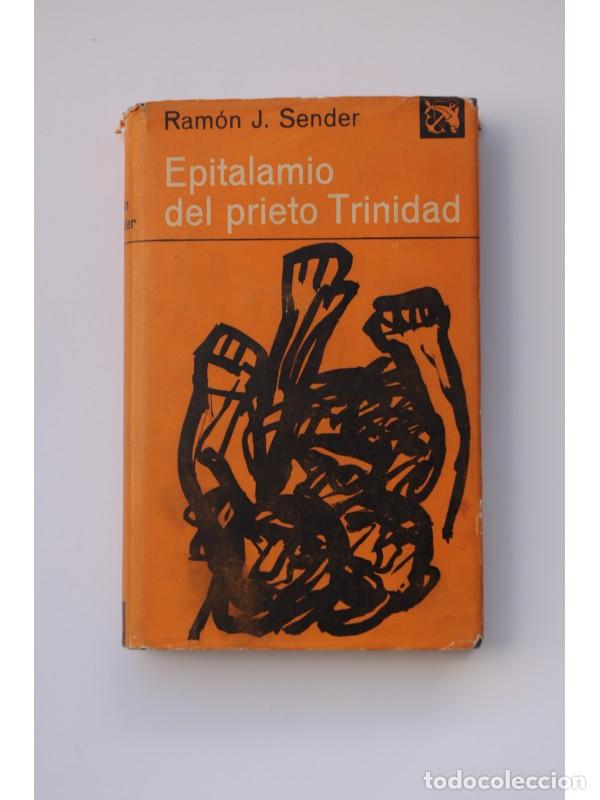 Libros: Epitalamio del prieto Trinidad - SENDER, Ram&oacute;n J. - Foto 1