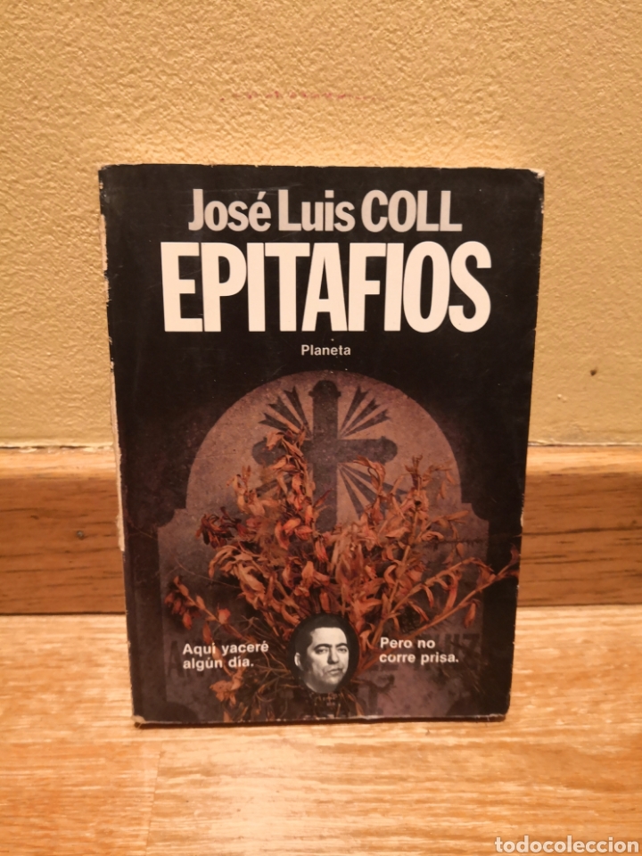 Libros: Jos&eacute; Luis Coll epitafios - Foto 1
