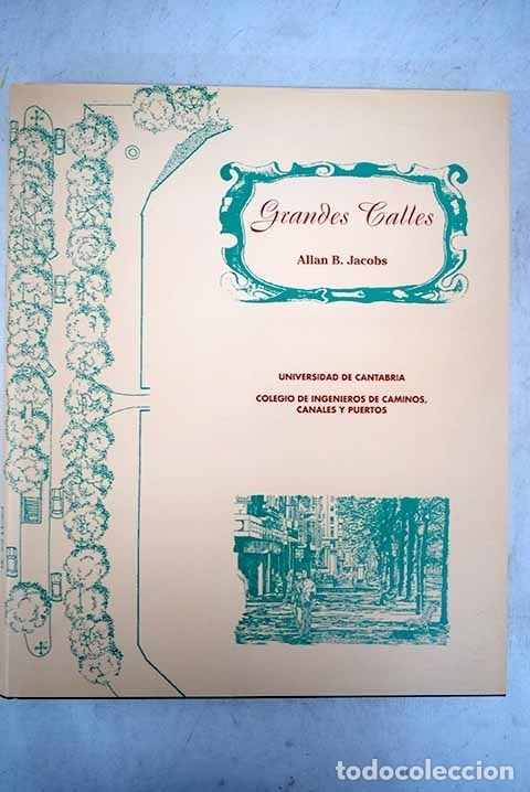Libros: Grandes calles.- Jacobs, Allan B. - Foto 1