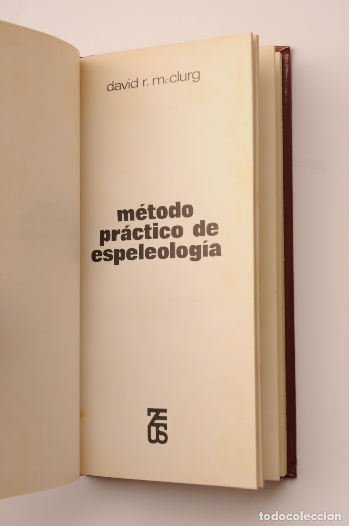 Libros: M&eacute;todo pr&aacute;ctico de espeleolog&iacute;a - MacCLURG, David - Foto 2