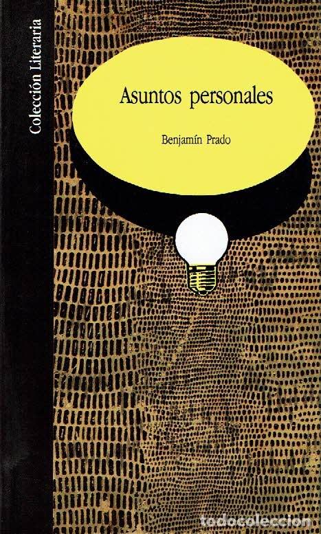 Libros: Asuntos personales. - Benjam&iacute;n Prado. - Foto 1