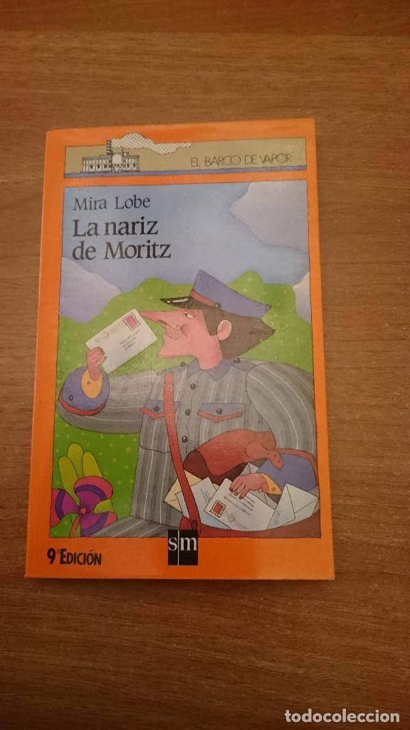 Libros: LA NARIZ DE MORITZ . EL BARCO DE VAPOR -9&ordm; EDICION - Foto 1