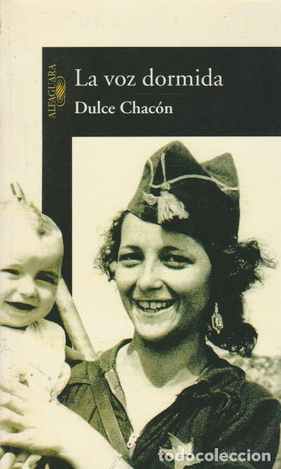 Libros: La voz dormida. Dulce Chac?n. Alfaguara 2002 - Foto 1