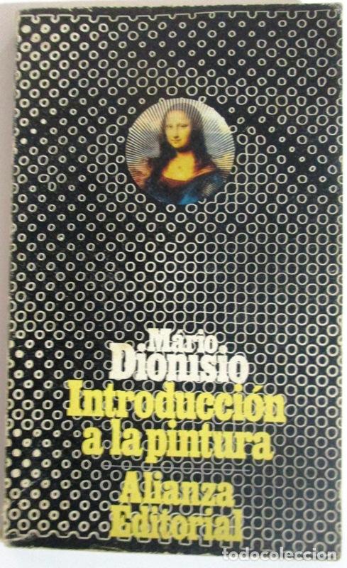 Libros: DIONISIO, Mario - INTRODUCCION A LA PINTURA - Foto 1