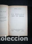 Libros: EL MOLINO QUE NO MUELE - L&Aacute;ZARO, &Aacute;NGEL - Foto 1