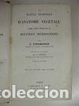 Libros: MANUEL TECHNIQUE DANATOMIE V&Eacute;G&Eacute;TALE: GUIDE POUR L&Eacute;TUDE DE LA BOTANIQUE MICROSCOPIQUE - STRASBURGER - Foto 1