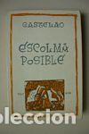 Libros: ESCOLMA POSIBLE - CASTELAO - Foto 1