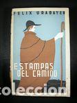 Libros: ESTAMPAS DEL CAMINO - URABAYEN, F&Eacute;LIX - Foto 1