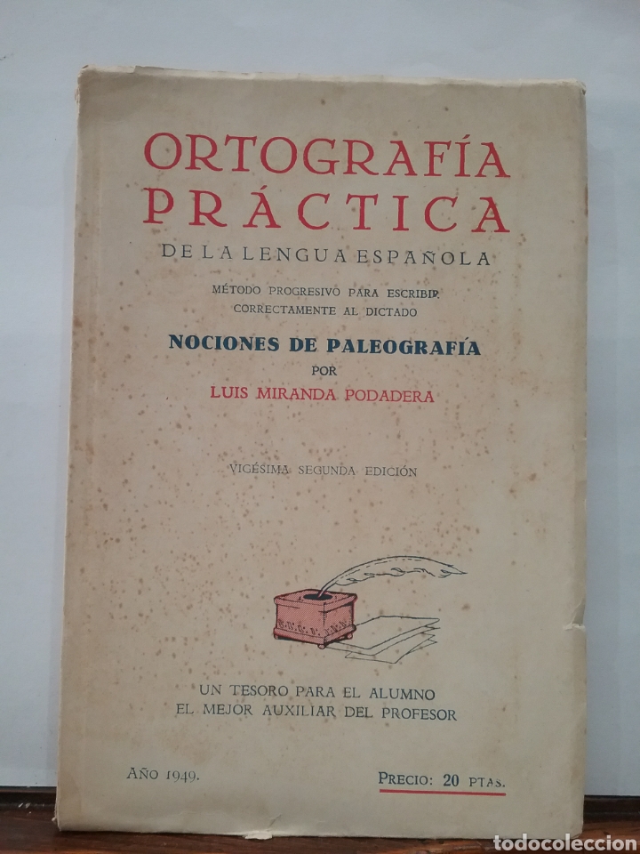 Libros: Libro Ortograf&iacute;a pr&aacute;ctica de la lengua espa&ntilde;ola. 1949. Luis Miranda - Foto 1