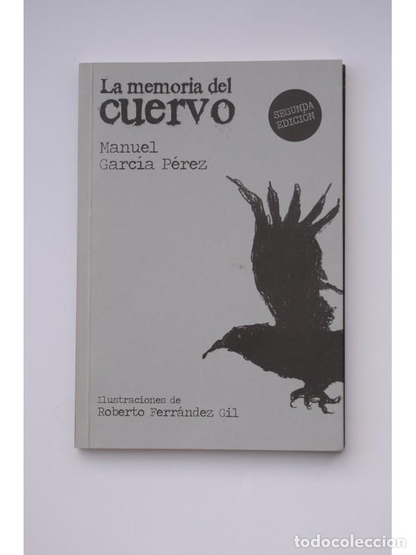 Libros: La memoria del cuervo - GARC&Iacute;A P&Eacute;REZ, Manuel - Foto 1