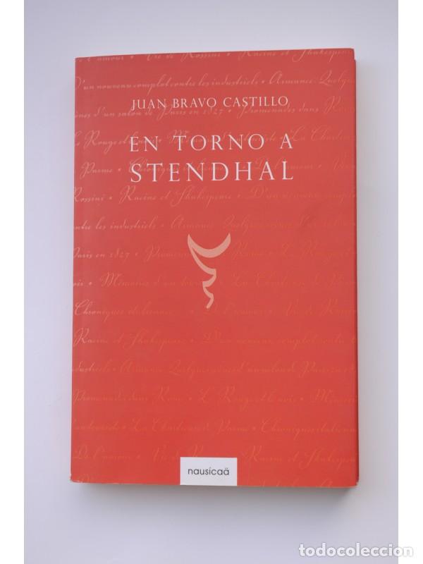 Libros: En torno a Stendhal - BRAVO CASTILLO, Juan - Foto 1